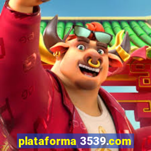 plataforma 3539.com